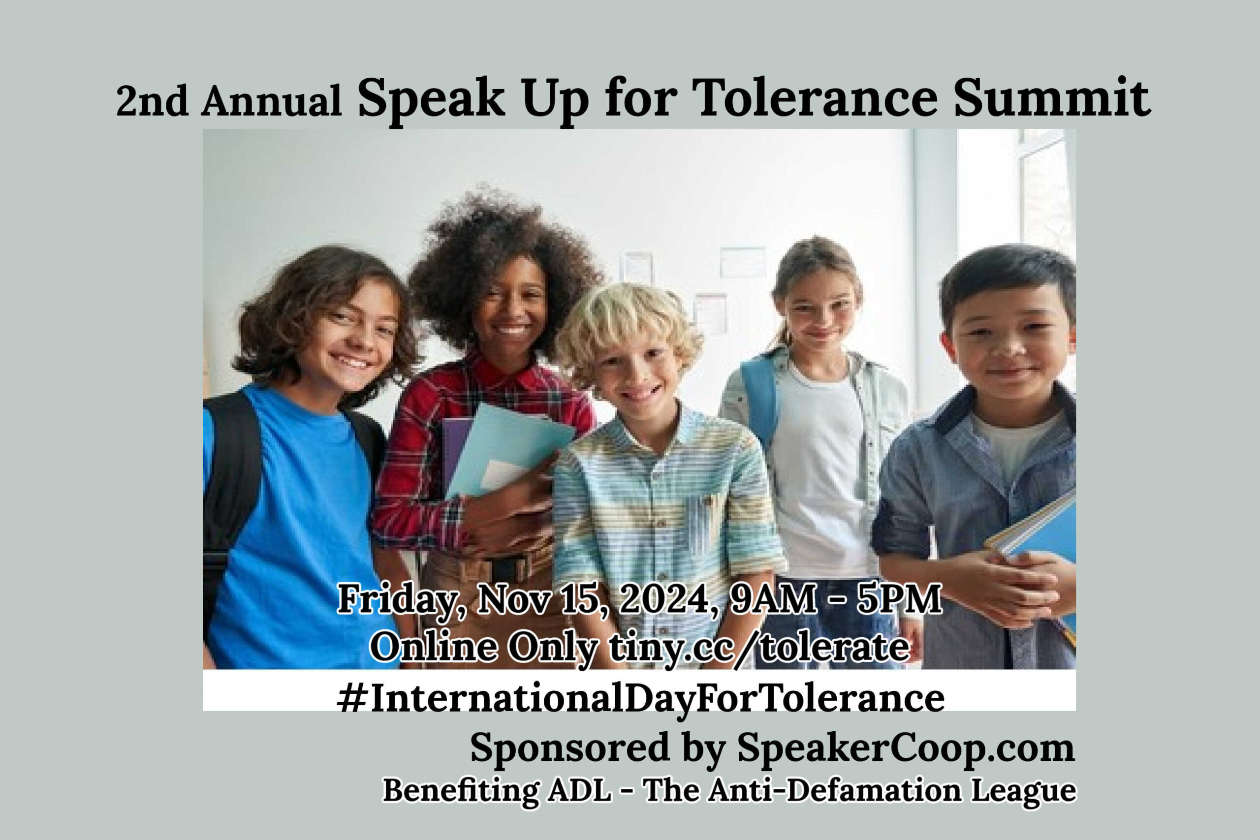 2nd Annual "Speak Up for Tolerance" Summit